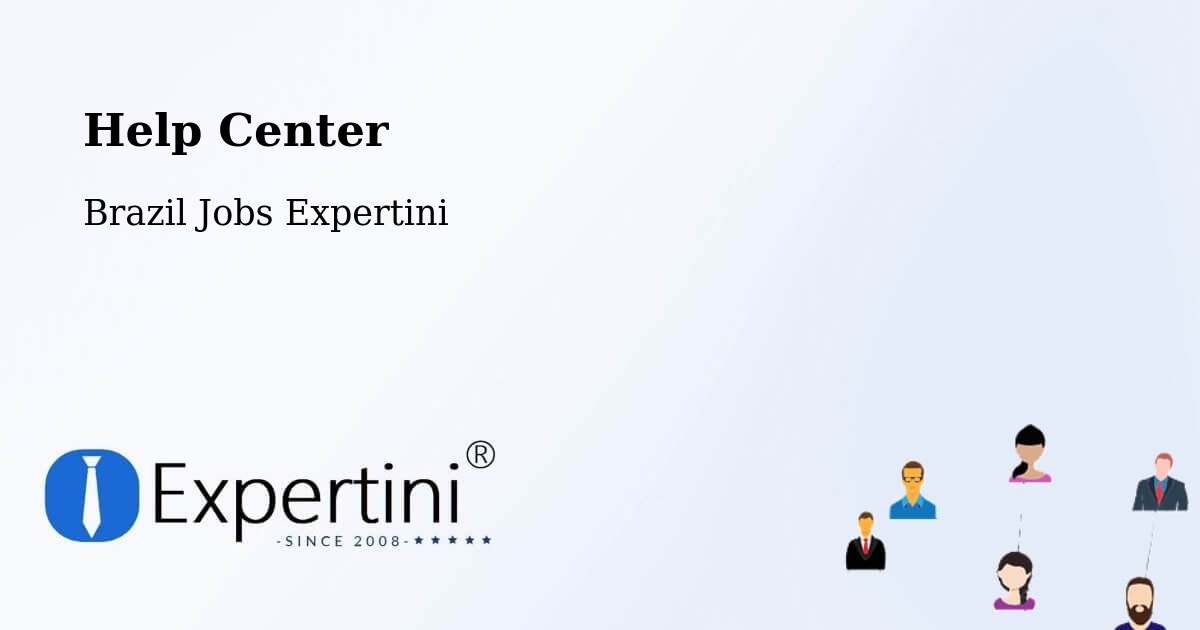 Help Center – Videira - Brazil Jobs Expertini